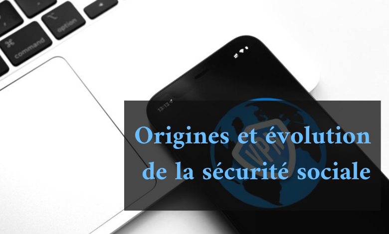 Origines et Évolution